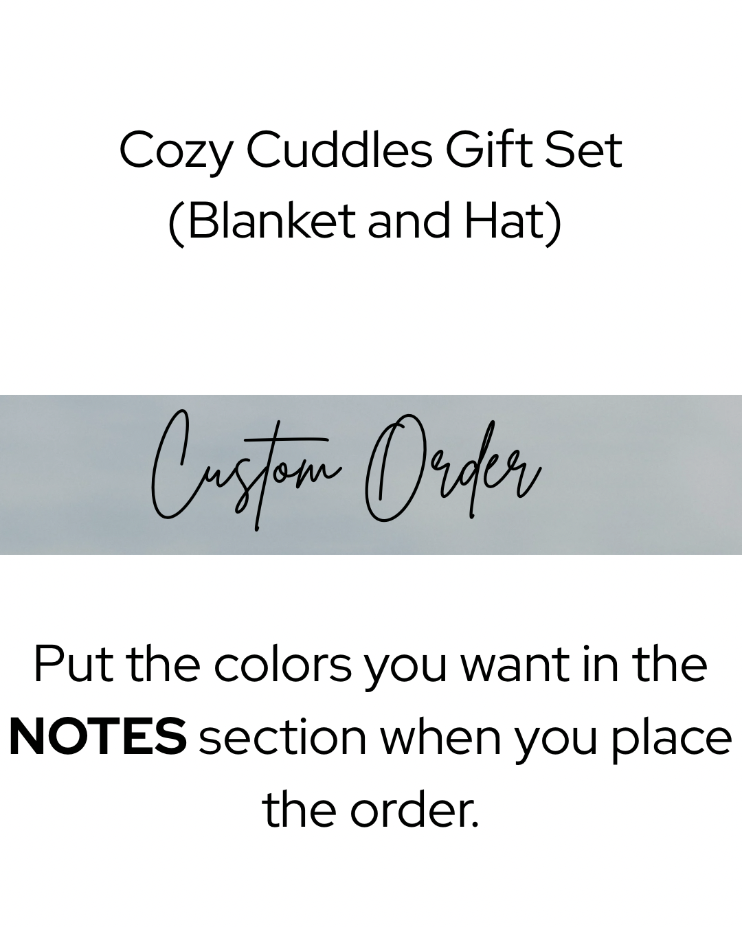 Custom Cozy Cuddles Gift Set Order (Blanket & Hat)