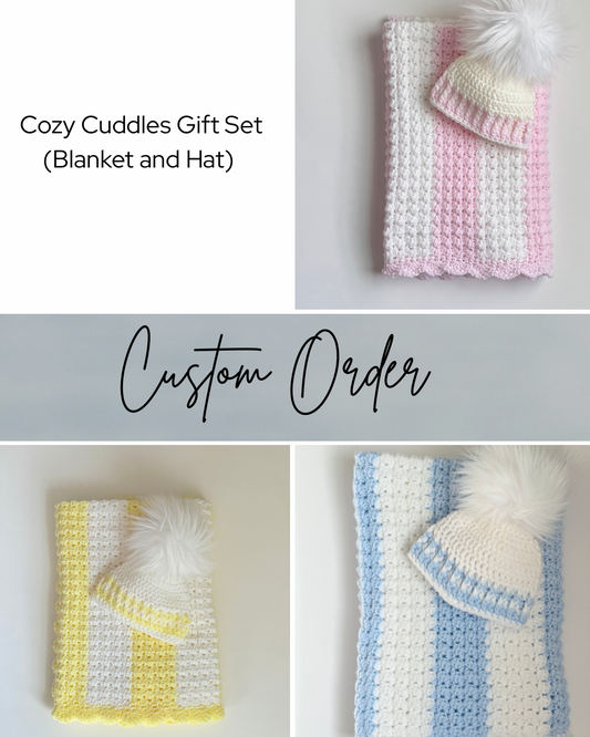 Custom Cozy Cuddles Gift Set Order (Blanket & Hat)